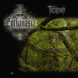 Euthanasia (CZ) : Trilogy